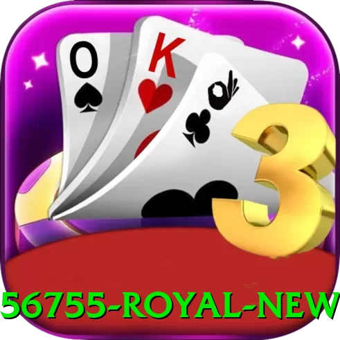 56755 Royal New - vip